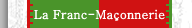 La Franc-Maçonnerie